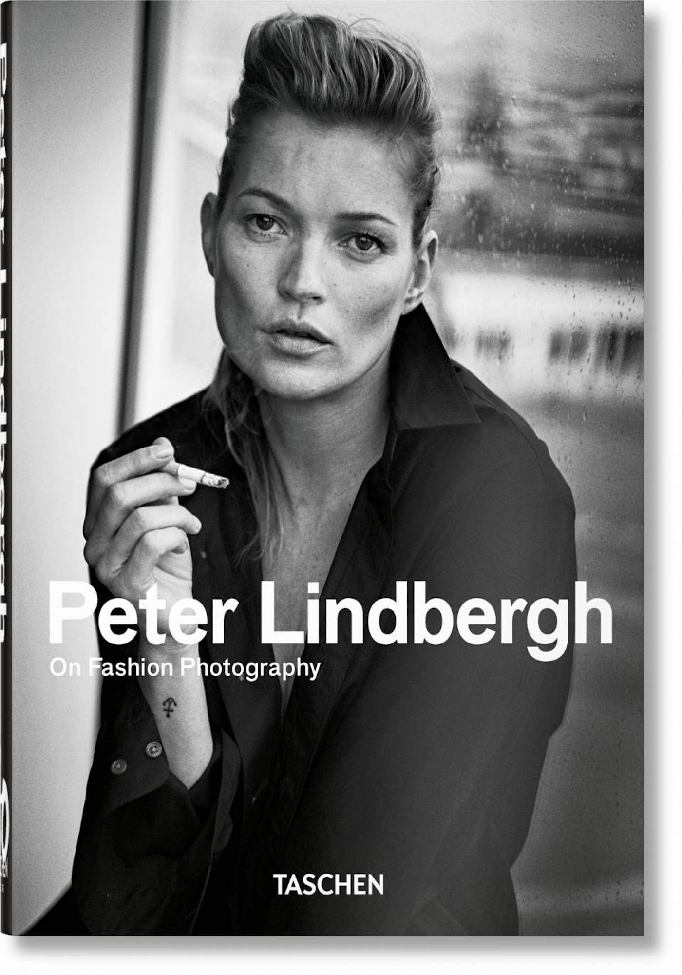 PETER LINDBERGH ON FASHION PHOTOGRAPHY 40th Ed